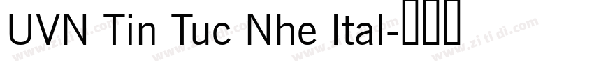 UVN Tin Tuc Nhe Ital字体转换